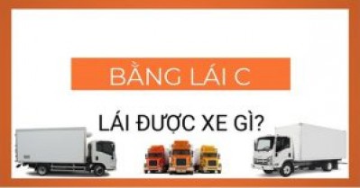Bằng lái xe hạng C và những điều cần biết – Học lái xe